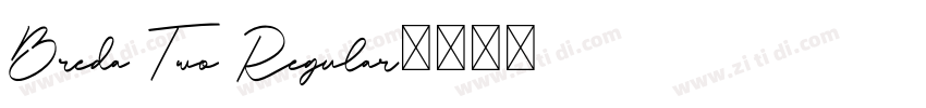 Breda Two Regular字体转换
